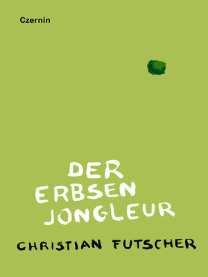 cover image of Der Erbsenjongleur